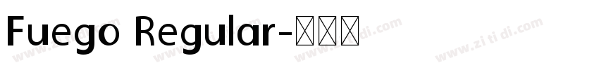 Fuego Regular字体转换